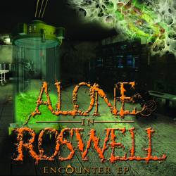Alone In Roswell : Encounter